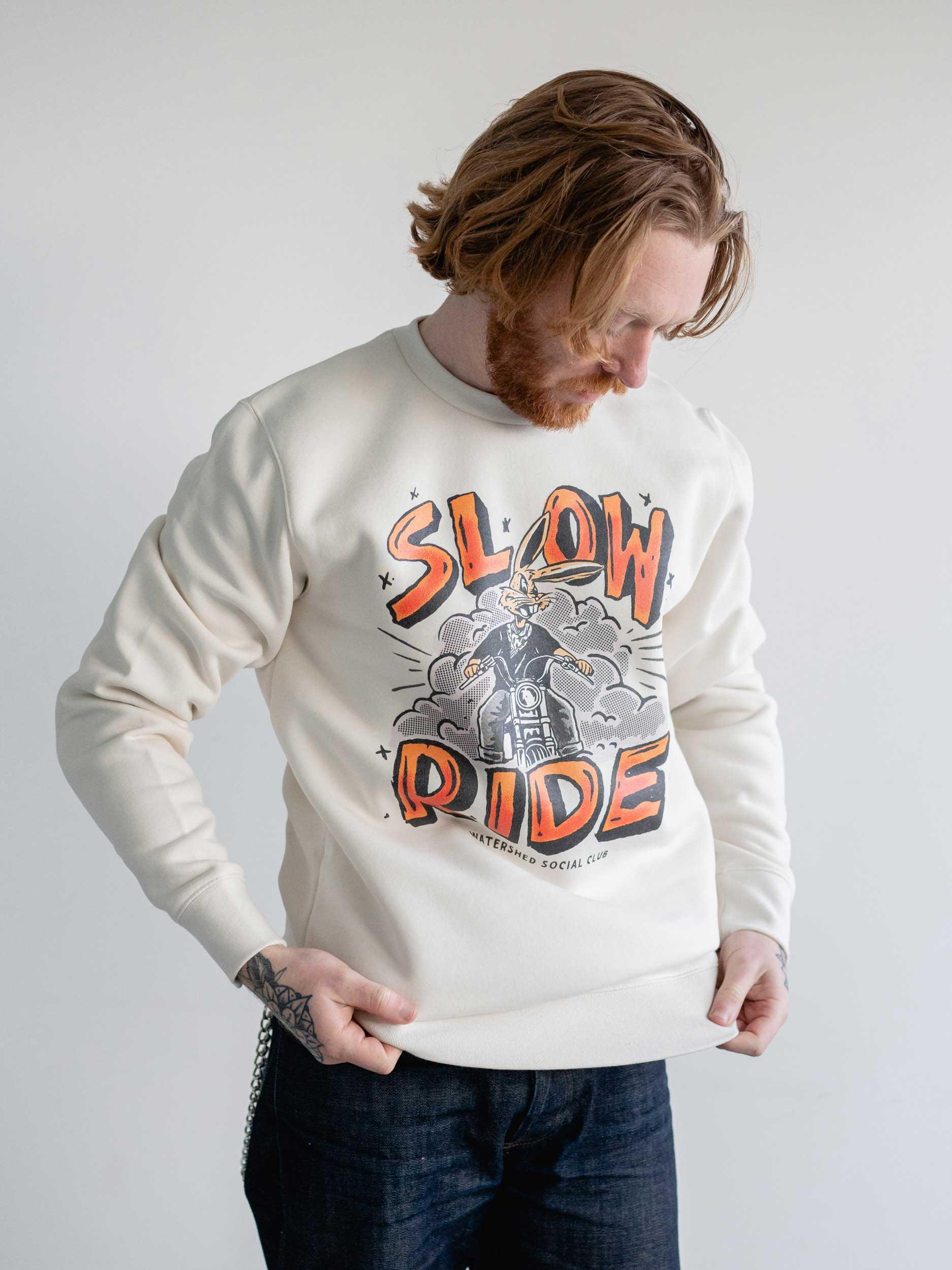 Slow Ride Crew - Watershed Brand