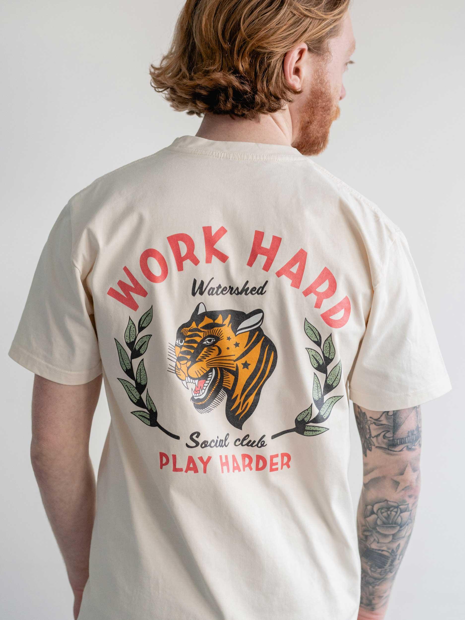 Work Hard T-Shirt - Watershed Brand
